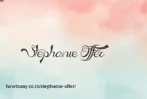 Stephanie Offer