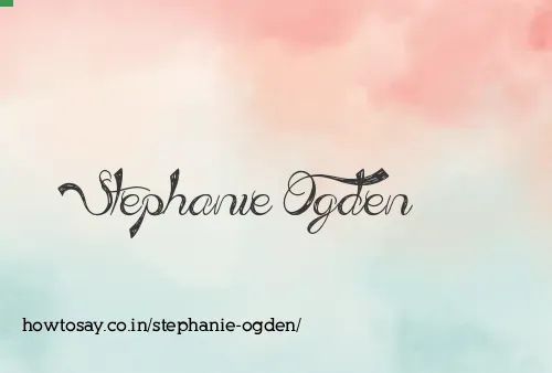 Stephanie Ogden