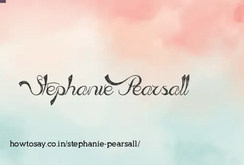 Stephanie Pearsall