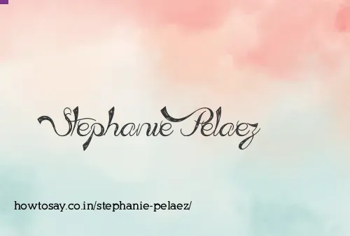 Stephanie Pelaez