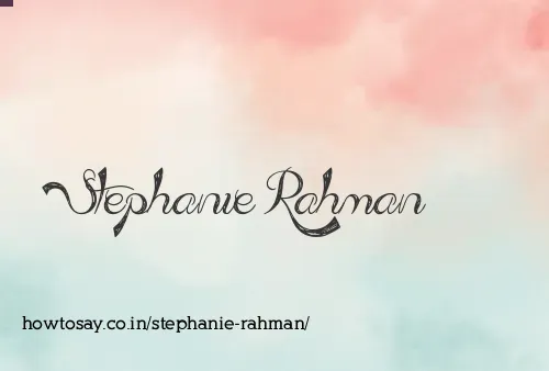 Stephanie Rahman