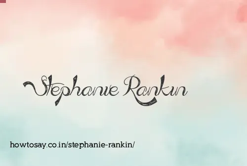 Stephanie Rankin