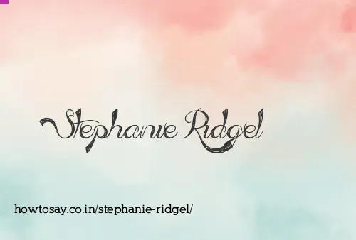 Stephanie Ridgel