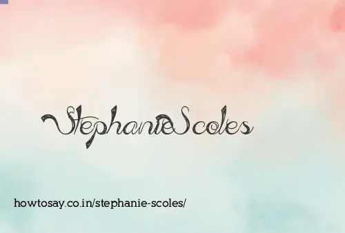 Stephanie Scoles
