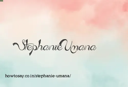 Stephanie Umana