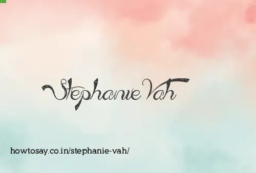 Stephanie Vah
