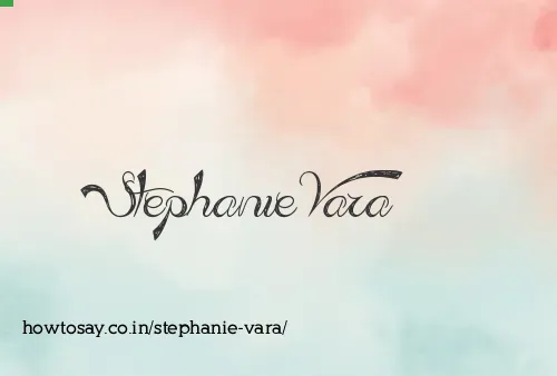 Stephanie Vara