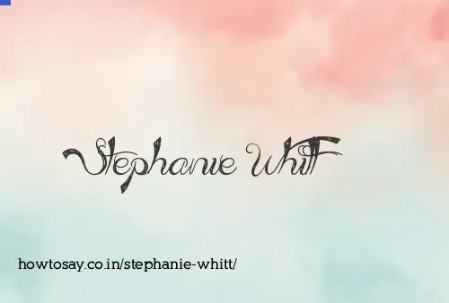 Stephanie Whitt