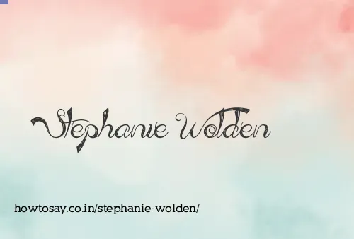 Stephanie Wolden