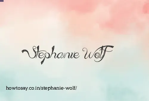 Stephanie Wolf