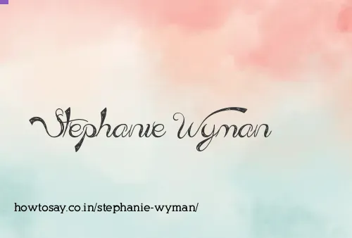 Stephanie Wyman