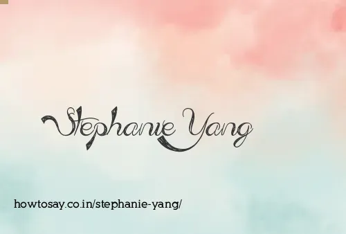 Stephanie Yang