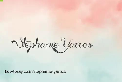 Stephanie Yarros