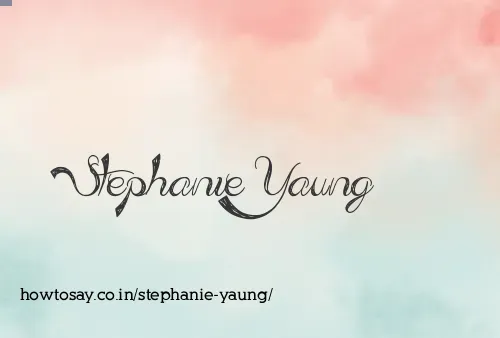Stephanie Yaung