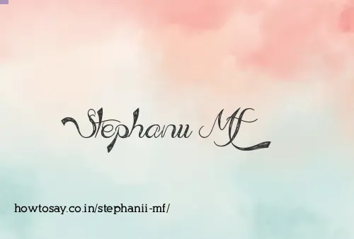 Stephanii Mf