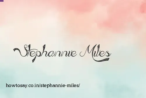 Stephannie Miles