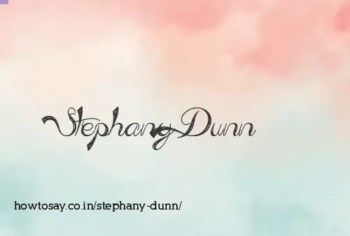 Stephany Dunn