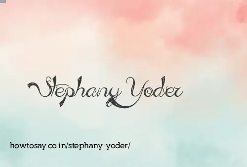 Stephany Yoder