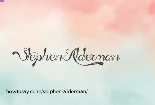 Stephen Alderman