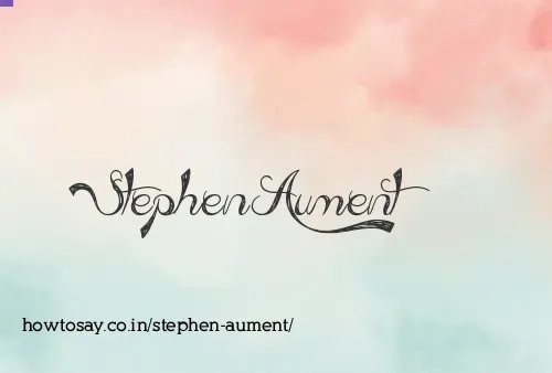 Stephen Aument