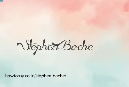 Stephen Bache
