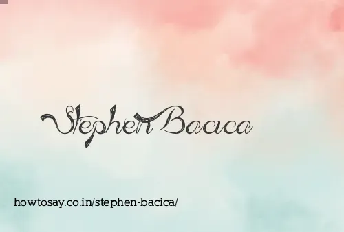 Stephen Bacica