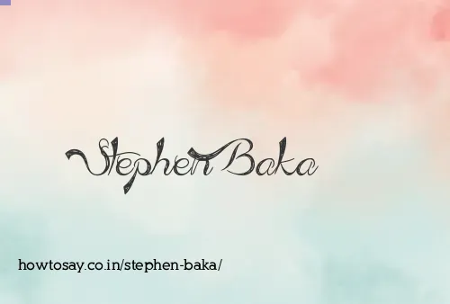 Stephen Baka