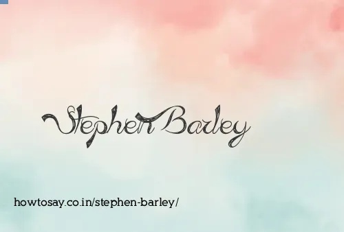 Stephen Barley