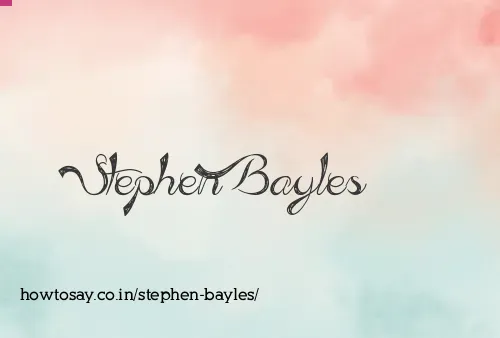 Stephen Bayles