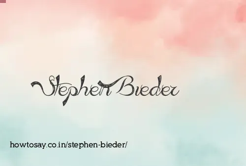 Stephen Bieder