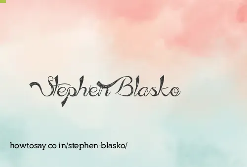 Stephen Blasko