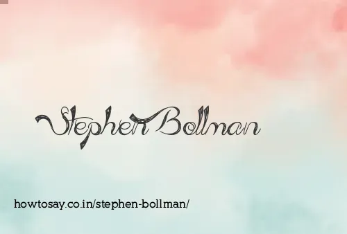 Stephen Bollman