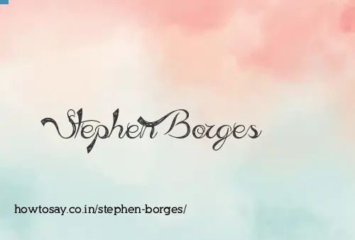 Stephen Borges
