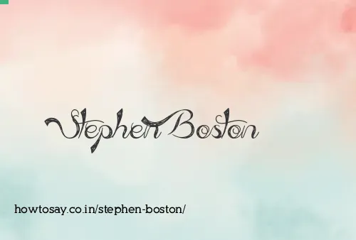 Stephen Boston