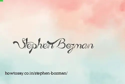 Stephen Bozman