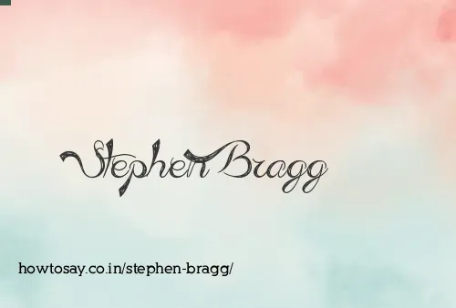 Stephen Bragg