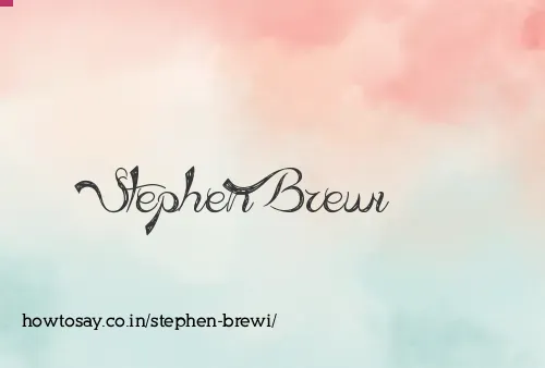 Stephen Brewi