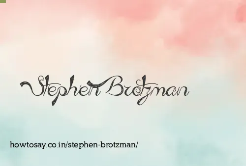 Stephen Brotzman