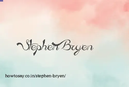 Stephen Bryen