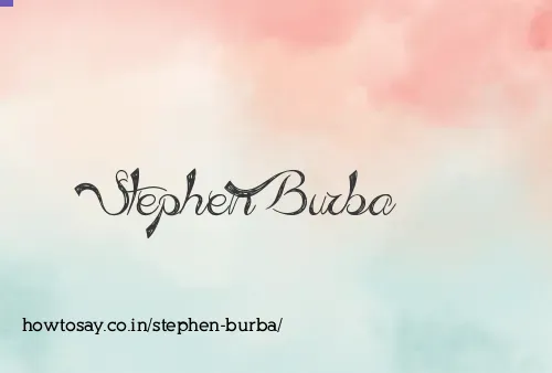 Stephen Burba
