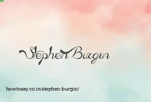 Stephen Burgin