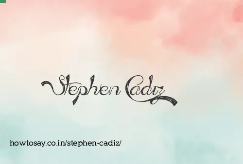 Stephen Cadiz