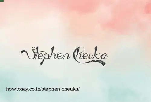 Stephen Cheuka