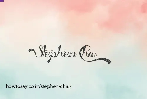 Stephen Chiu