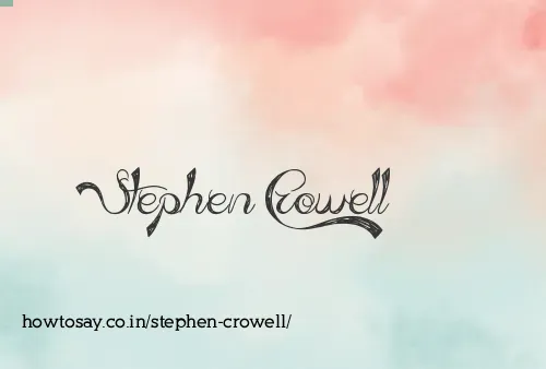 Stephen Crowell