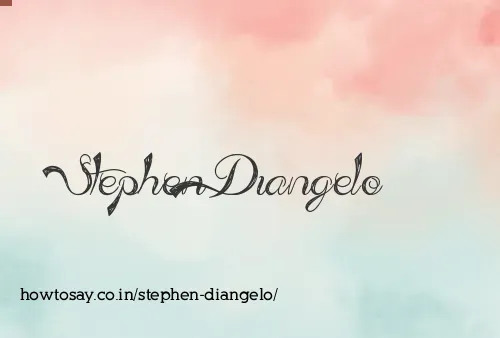 Stephen Diangelo