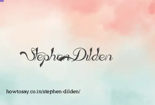 Stephen Dilden