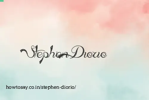 Stephen Diorio
