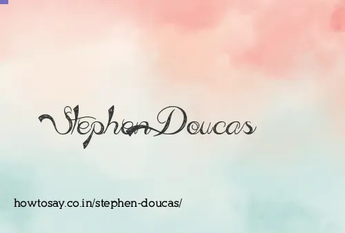 Stephen Doucas