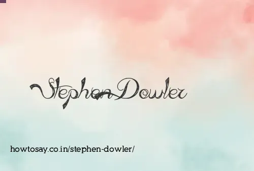 Stephen Dowler